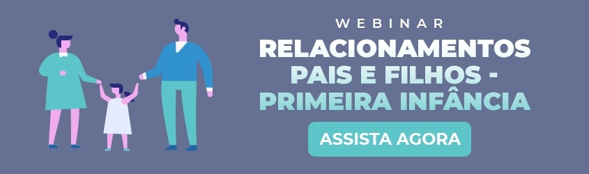 Webinar Relacionamentos Pais e Filhos